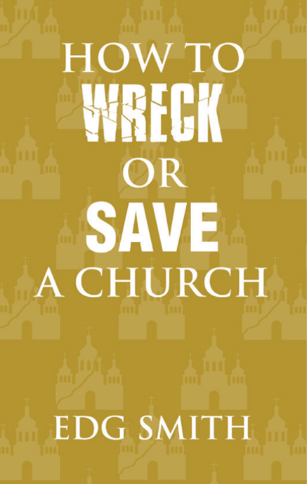 A church with the words " wreck or save a church ".