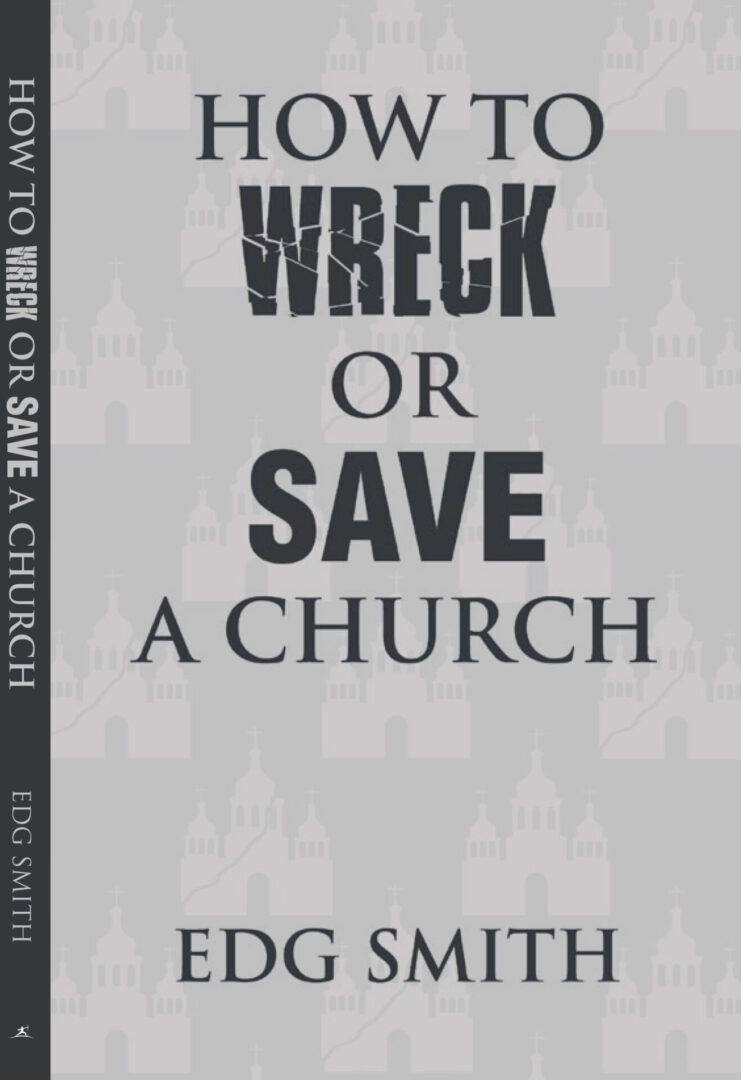 A book cover with the title " wreck or save a church ".